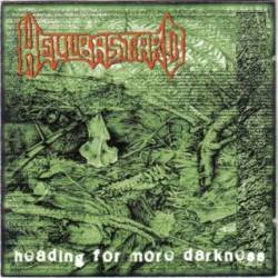 Hellbastard : Heading for More Darkness
